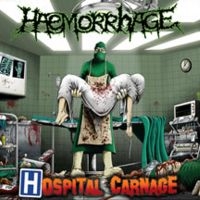 Haemorrhage - Hospital Carnage in the group OUR PICKS /  Christmas gift tip Vinyl at Bengans Skivbutik AB (5521982)