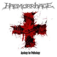 Haemorrhage - Apology For Pathology (Reissue) in the group OUR PICKS / Frontpage - Vinyl New & Forthcoming at Bengans Skivbutik AB (5521993)
