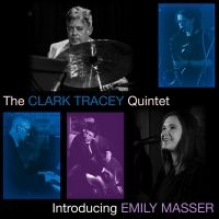 Clark Tracey Quintet The - Introducing Emily Masser in the group CD / Jazz at Bengans Skivbutik AB (5522039)