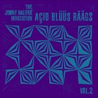 The Jonny Halifax Invocation - Açid Blüüs Räägs Vol.2 in the group VINYL / Pop-Rock at Bengans Skivbutik AB (5522047)