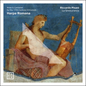 Riccardo Pisani La Smisuranza - Harpa Romana - Arias & Cantatas By in the group OUR PICKS / Christmas gift tip CD at Bengans Skivbutik AB (5522108)