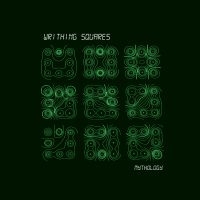 Writhing Squares - Mythology (Ltd Green Vinyl) in the group OUR PICKS / Frontpage - Vinyl New & Forthcoming at Bengans Skivbutik AB (5522208)