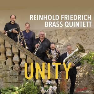 Reinhold Friedrich Brass Quintett - Unity in the group OUR PICKS / Frontpage - CD New & Forthcoming at Bengans Skivbutik AB (5522411)