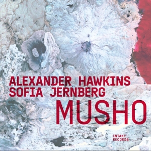 Sofia Jernberg & Alexander Hawkins - Musho in the group CD / Jazz at Bengans Skivbutik AB (5522422)