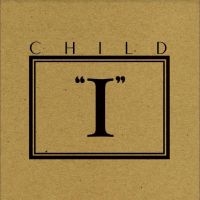 Child - Ep I in the group VINYL / Blues,Hårdrock at Bengans Skivbutik AB (5522444)