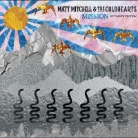 Matt Mitchell & The Coldhearts - Mission (Ultimate Edition) in the group CD / Pop-Rock at Bengans Skivbutik AB (5522601)