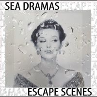 Sea Dramas - Escape Scenes in the group CD / Pop-Rock at Bengans Skivbutik AB (5522602)