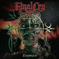 Final Cry - Zombique in the group CD / Hårdrock at Bengans Skivbutik AB (5522778)