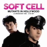 Soft Cell - Mutants In Hollywood (2 Cd) in the group OUR PICKS / Frontpage - CD New & Forthcoming at Bengans Skivbutik AB (5522834)