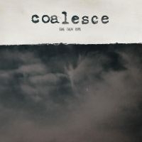 Coalesce - Give Them Rope - Reissue in the group OUR PICKS /  Christmas gift tip Vinyl at Bengans Skivbutik AB (5522960)