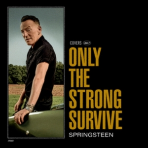 Bruce Springsteen - Only The Strong Survive in the group OUR PICKS /  Christmas gift tip Vinyl at Bengans Skivbutik AB (5523027)