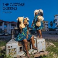 Zawose Queens The - Maisha in the group OUR PICKS / Friday Releases / Friday the 7th June 2024 at Bengans Skivbutik AB (5523081)