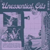 Unessential Oils - Unessential Oils in the group OUR PICKS / Friday Releases / Friday the 7th June 2024 at Bengans Skivbutik AB (5523137)