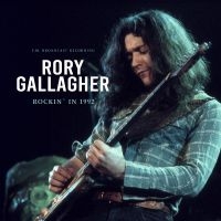 Gallagher Rory - Rockin' In 1992 in the group OUR PICKS / Friday Releases / Friday the 5th July at Bengans Skivbutik AB (5523265)