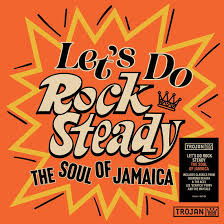 Various Artists - Let's Do Rock Steady (The Soul Of J in the group VINYL / Pop-Rock,Reggae at Bengans Skivbutik AB (5523328)