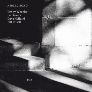 Kenny Wheeler Lee Konitz Dave Hol - Angel Song (Luminessence-Series) in the group VINYL / Jazz at Bengans Skivbutik AB (5523593)