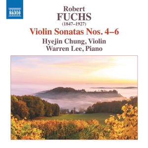 Robert Fuchs - Fuchs: Violin Sonatas Nos. 4-6 in the group CD / Klassiskt at Bengans Skivbutik AB (5523601)