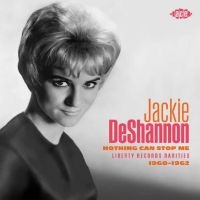 Deshannon Jackie - Nothing Can Stop Me: Liberty Record in the group OUR PICKS / Christmas gift tip CD at Bengans Skivbutik AB (5523612)