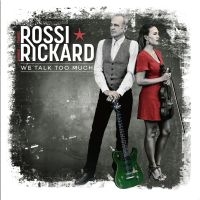 Rossi/Rickard - We Talk Too Much in the group VINYL / Pop-Rock at Bengans Skivbutik AB (5523767)