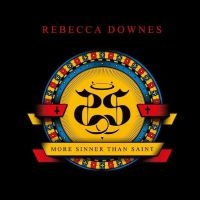 Downes Rebecca - More Sinner Than Saint in the group VINYL / Pop-Rock at Bengans Skivbutik AB (5523816)