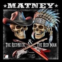 Matney - The Red Neck & The Red Man in the group OUR PICKS / Friday Releases / Friday the 21th June 2024 at Bengans Skivbutik AB (5523834)