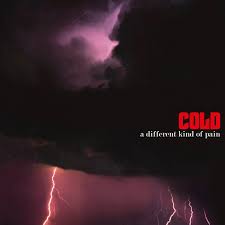 Cold - A Different Kind Of Pain in the group OTHER / -Startsida MOV at Bengans Skivbutik AB (5523915)