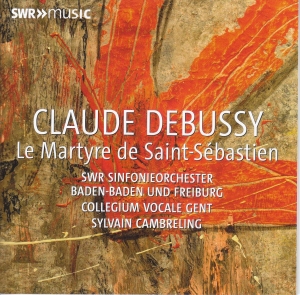 Swr Sinfonieorchester Baden-Baden U - Debussy: Le Martyre De Saint Sebast in the group OUR PICKS / Christmas gift tip CD at Bengans Skivbutik AB (5523929)