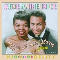 Gene & Eunice - This Is Our Story - Singles As & Bs in the group CD / Pop-Rock at Bengans Skivbutik AB (5523951)