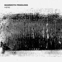 Mammoth Penguins - Here in the group CD / Pop-Rock at Bengans Skivbutik AB (5523993)