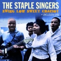 Staple Singers - Swing Low Sweet Chariot + Uncloudy Day in the group CD / Pop-Rock,Övrigt at Bengans Skivbutik AB (5524044)