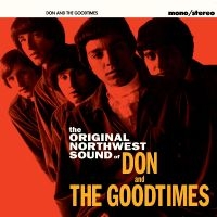 Don And The Goodtimes - The Pacific Northwest Sound Of in the group OUR PICKS / Christmas gift tip CD at Bengans Skivbutik AB (5524093)