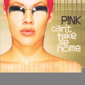 P!Nk - Can't Take Me Home in the group CD / Pop-Rock at Bengans Skivbutik AB (5524198)