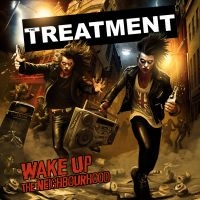 The Treatment - Wake Up The Neighbourhood in the group CD / Pop-Rock at Bengans Skivbutik AB (5525520)