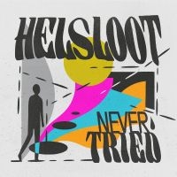 Helsloot - Never Tried in the group VINYL / Pop-Rock at Bengans Skivbutik AB (5532802)