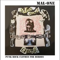 Mal-One - Punk Rock Clothes For Heroes in the group VINYL / Pop-Rock at Bengans Skivbutik AB (5535769)