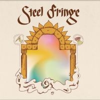Steel Fringe - The Steel Fringe Ep in the group OUR PICKS / Friday Releases / Friday the 24th of May 2024 at Bengans Skivbutik AB (5535978)