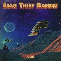 Liar Thief Bandit - Icon (Black Vinyl Lp) in the group OUR PICKS / Friday Releases / Friday the 14th of June 2024 at Bengans Skivbutik AB (5535990)