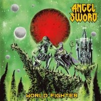 Angel Sword - World Fighter in the group OUR PICKS / Friday Releases / Friday the 26th of July 2024 at Bengans Skivbutik AB (5536031)