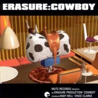 Erasure - Cowboy in the group OUR PICKS / Friday Releases / Friday the 31st of May 2024 at Bengans Skivbutik AB (5536073)