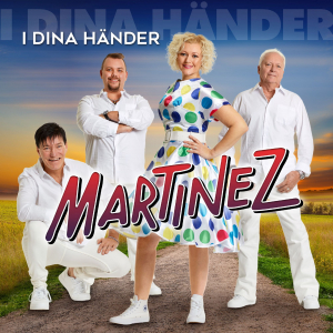 Martinez - I Dina Händer in the group OUR PICKS / Friday Releases / Friday the 21th June 2024 at Bengans Skivbutik AB (5537500)