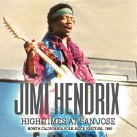 Hendrix Jimi - High Times At San Jose in the group CD / Pop-Rock at Bengans Skivbutik AB (5537545)