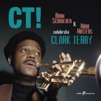 Adam Schroeder & Mark Masters - Ct! Celebrate Clark Terry in the group VINYL / Jazz at Bengans Skivbutik AB (5538844)