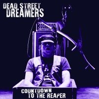 Dead Street Dreamers - Countdown To The Reaper in the group VINYL / Pop-Rock at Bengans Skivbutik AB (5538857)