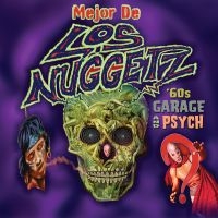 Mejor De Los Nuggetz: Garage & Psyc - Mejor De Los Nuggetz: Garage & Psyc in the group CD / Pop-Rock at Bengans Skivbutik AB (5538861)