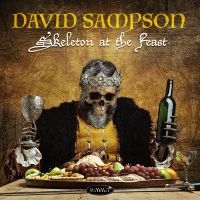 David Sampson - Skeleton At The Feast in the group CD / Pop-Rock at Bengans Skivbutik AB (5538869)