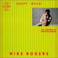 Mike Rogers - Happy Moon in the group VINYL / Pop-Rock at Bengans Skivbutik AB (5538877)