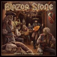 Blazon Stone - Hymns Of Triumph And Death in the group OUR PICKS / Friday Releases / Friday the 7th June 2024 at Bengans Skivbutik AB (5538944)