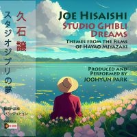 Joohyun Park - Joe Hisaishi: Studio Ghibli Dreams in the group CD / Pop-Rock at Bengans Skivbutik AB (5538955)