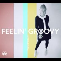 Nicki Parrott - Feelin' Groovy in the group CD / Jazz at Bengans Skivbutik AB (5539009)