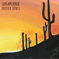 Glass Apple Bonzai - Brother Bones in the group CD / Pop-Rock at Bengans Skivbutik AB (5539032)